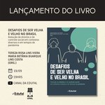 Desafios do envelhecimento em pauta no lançamento da Edufal