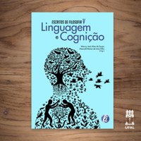 Grupo de pesquisa da Ufal lança livro sobre filosofia, linguagem e cognição