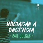 Iniciação à Docência da Ufal terá 240 bolsas concedidas pela Capes