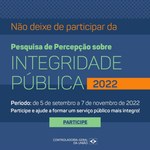 Pesquisa de Percepção sobre Integridade Pública é lançada pela CGU