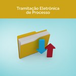 Comitê Gestor de Protocolo orienta tramitação eletrônica de processos