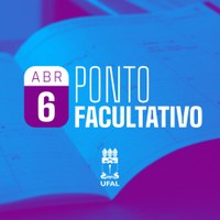 Quinta-feira, 6 de abril, será ponto facultativo na Ufal. Confira