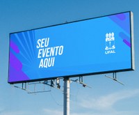 Ascom da Ufal oferece serviço de outdoor para eventos institucionais