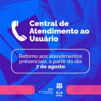 NTI reativa Central de Atendimento ao Usuário na Reitoria