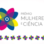 Estão abertas as inscrições do 1º Prêmio Mulheres e Ciência edição 2024