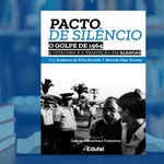 Ufal e Uneal lançam coletânea sobre os impactos da Ditadura Militar em AL