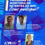 Ufal promove evento on-line com convidados do INPI sobre Programa de Mentoria