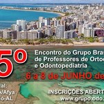 Ufal promove 55° Encontro de professores de odontopediatria e ortodontia