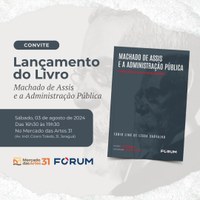 Professor de Direito lança livro sobre Machado de Assis e a Administração Pública