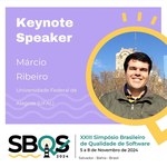 Professor Márcio Ribeiro será Keynote Speaker de simpósio brasileiro