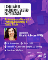 Centro de Educação da Ufal debate Políticas e Gestão da Educação