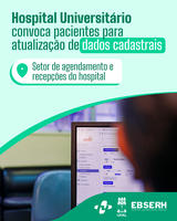 Hospital Universitário convoca pacientes para atualização cadastral