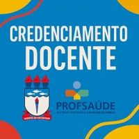 Profsaúde abre chamada pública para credenciamento de docentes permanentes