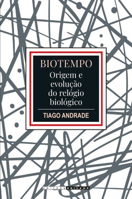 Publicada pela Editora da Unicamp, obra une rigor acadêmico e linguagem acessível para explicar a história dos ritmos que moldam seres vivos