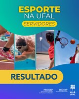 Ufal divulga lista dos servidores selecionados para o programa Esporte na Ufal