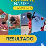 Ufal divulga lista dos servidores selecionados para o programa Esporte na Ufal