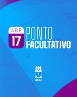 Instrução Normativa orienta gestores sobre ponto facultativo na Ufal na próxima quinta, dia 17