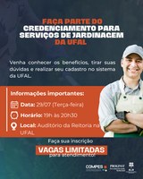 Evento vai esclarecer dúvidas para cadastrar serviço de jardinagem na Ufal
