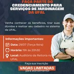 Evento vai esclarecer dúvidas para cadastrar serviço de jardinagem na Ufal