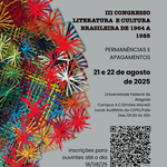 Evento vai debater o período da Ditadura Militar nos livros, teatro e cinema
