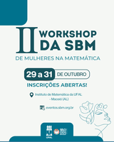 Ufal sedia em outubro o Workshop SBM de Mulheres na Matemática