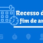 Confira o calendário e as regras do recesso de fim de ano