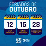 Confira aqui o funcionamento dos campi da Ufal nos feriados de outubro