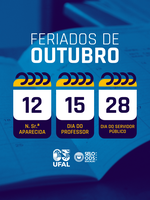 Confira aqui o funcionamento dos campi da Ufal nos feriados de outubro