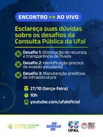 Ufal realiza encontro ao vivo para esclarecer dúvidas sobre consulta pública do CatalisaGov