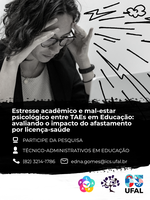 Pesquisa investiga estresse acadêmico e saúde mental entre técnicos administrativos