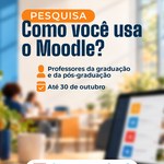 Cied e NTI convidam professores para pesquisa sobre utilização da ferramenta Moodle