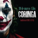 Cineclube Intacta Retina convida para a exibição do filme Coringa no dia 30