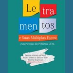 E-book sobre trabalhos Pibid na área de Letramentos está disponível para comunidade