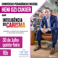 Inteligência do Carisma é tema de palestra do próximo Conversas Pedagógicas