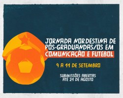 Inscrições abertas para submissão de artigos na Jornada Nordestina de Comunicação e Futebol