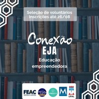 Relação Institucional entre Ensino de Jovens e Adultos e Ufal é tema de evento