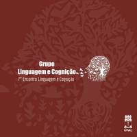 Grupo de Pesquisal promove 7° Encontro Linguagem e Cognição