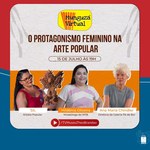 MTB promove live com artesã Sil da Capela e galerista do Rio de Janeiro
