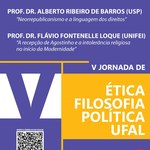 Ufal e UFBA promovem a 5ª edição da Jornada de Ética e Filosofia Política