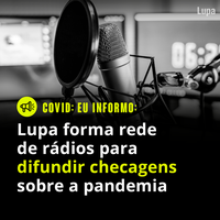 Agência Lupa esclarece notícias falsas sobre a vacinação contra a covid-19