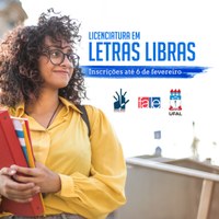 Inscrições para Licenciatura em Letras Libras vão até dia 6 de fevereiro