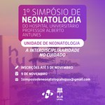 Simpósio de Neonatologia discute interdisciplinaridade no cuidado