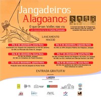 Ufal recebe exibição do documentário sobre Jangadeiros Alagoanos