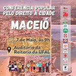Ufal sedia a edição de Maceió da Conferência Popular pelo direito à Cidade