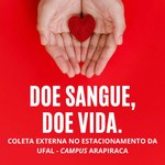 Campus Arapiraca realiza campanha de doação de sangue nesta quarta (22)