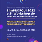Inscrições abertas para o Simprofqui 2022 e Workshop Profqui Ufal