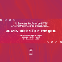 Encontro Nacional de História coloca em pauta os 200 anos de independência do Brasil