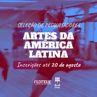 Filomove abre inscrições para seleção de pesquisadores em Artes da América Latina