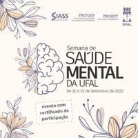 Começa na segunda (12) a 1ª Semana de Saúde Mental da Ufal