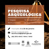 Oportunidade de estágio para Iniciação Científica em projeto de Arqueologia